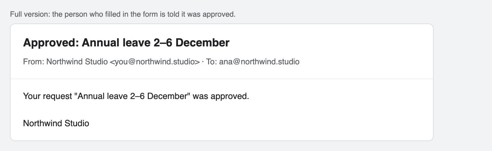 Email telling the requester their leave request was approved