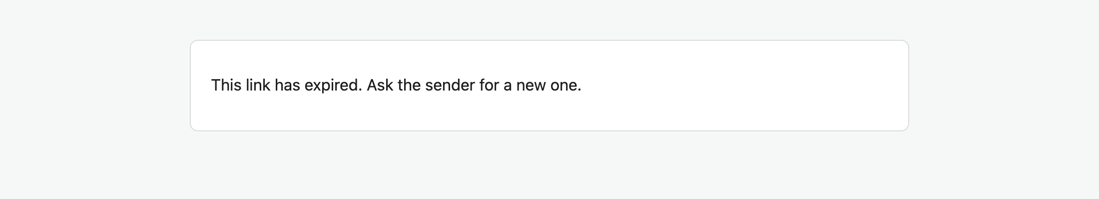 Page saying the link has expired